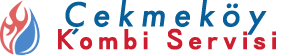 Çekmeköy Kombi Servisi, Çekmeköy Kombi bakım